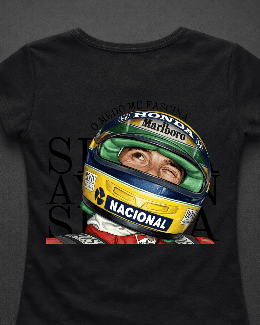 Blusa Baby Look Ayrton Senna  - O medo me fascina