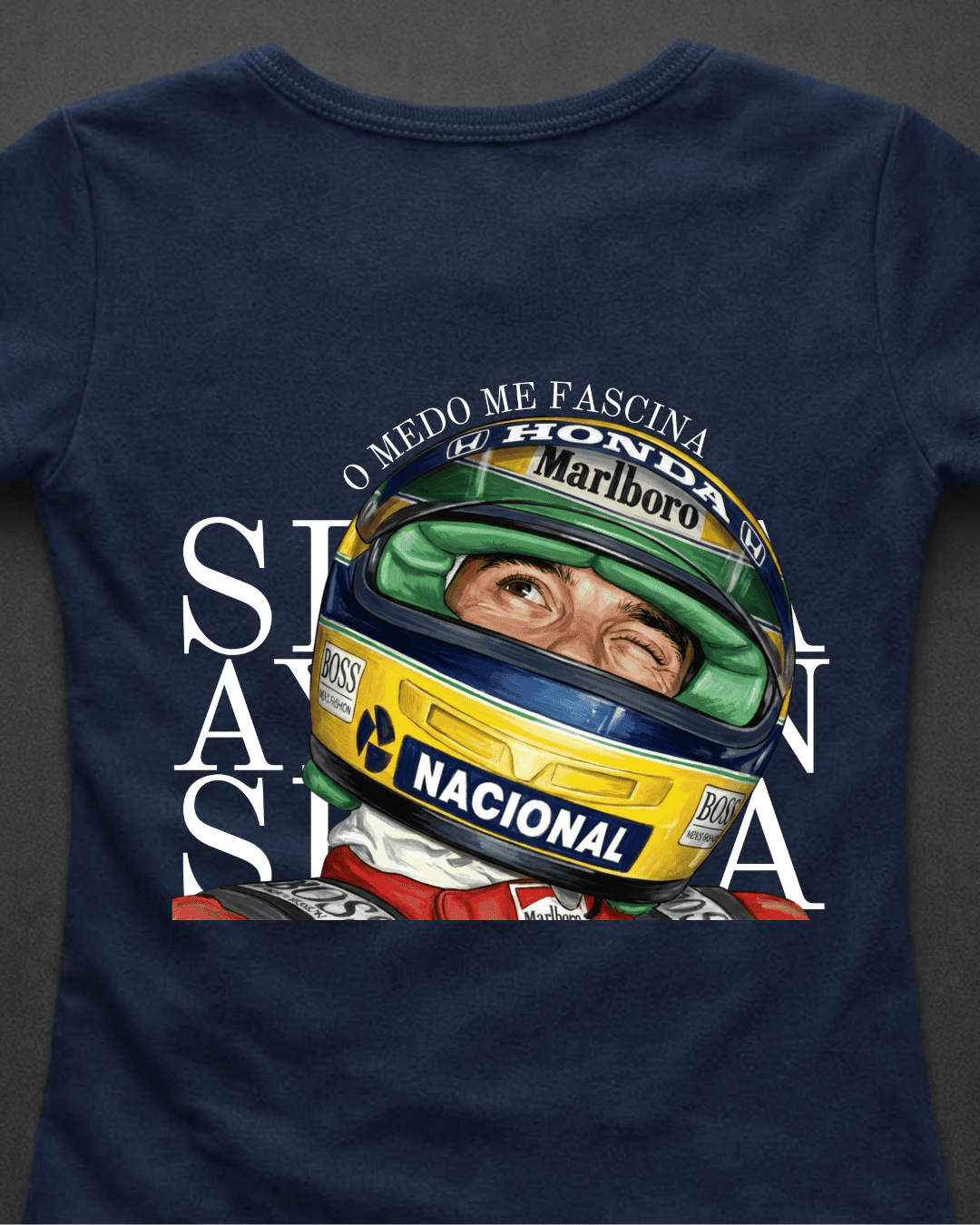 Blusa Baby Look Ayrton Senna - O medo me fascina