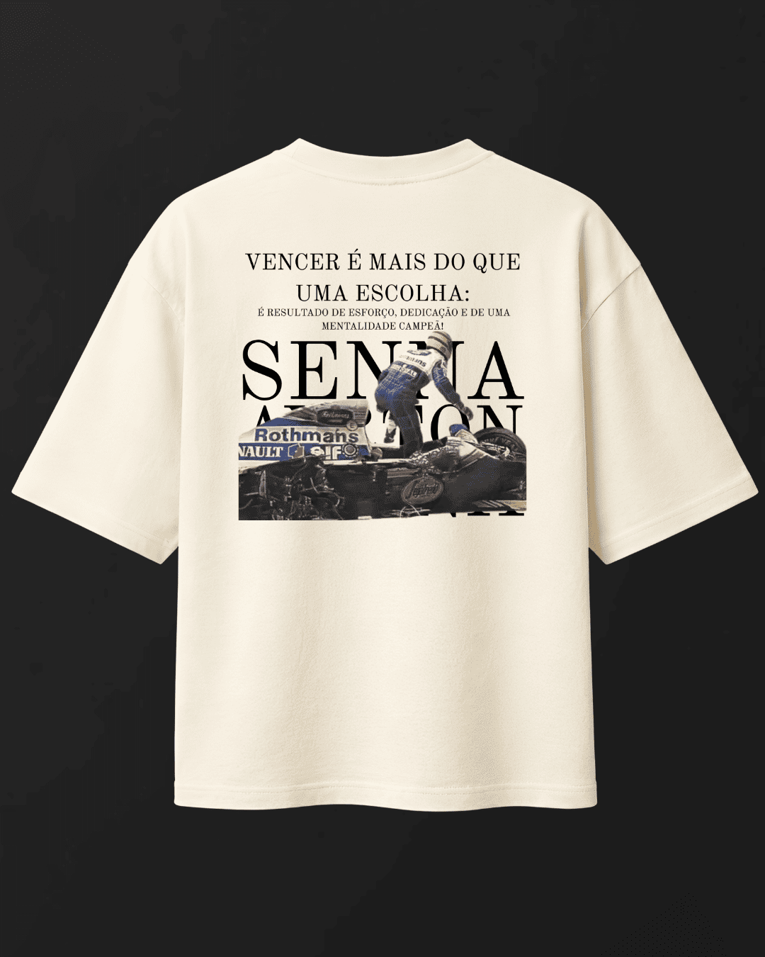 Camiseta Oversized Ayrton Senna - Vencer é mais que uma escolha