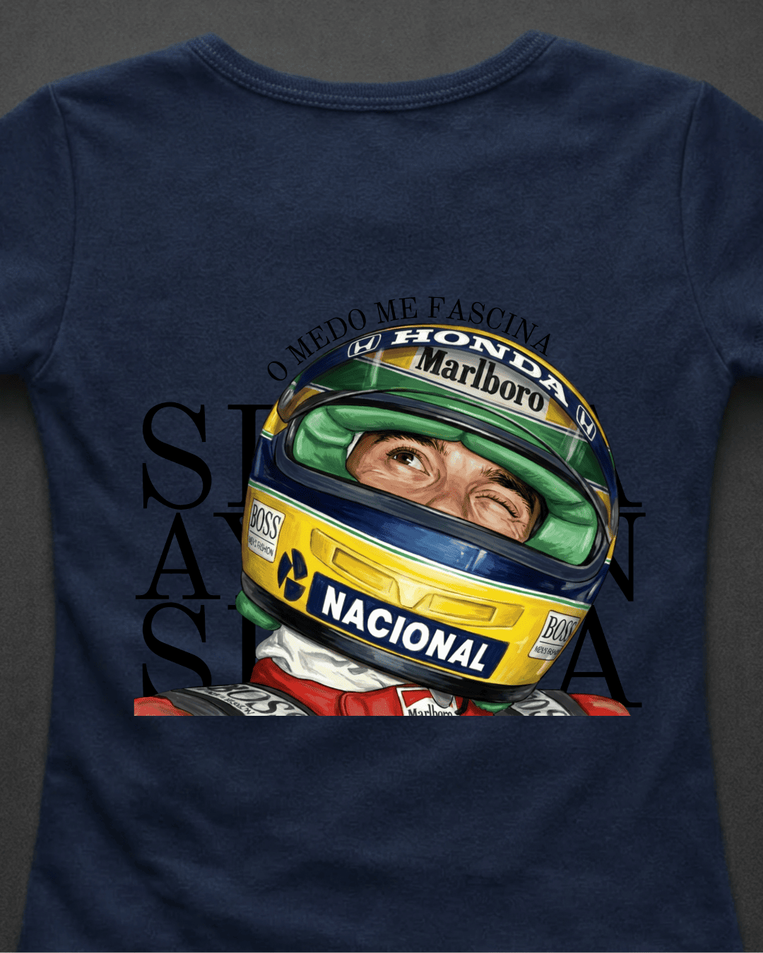 Blusa Baby Look Ayrton Senna  - O medo me fascina