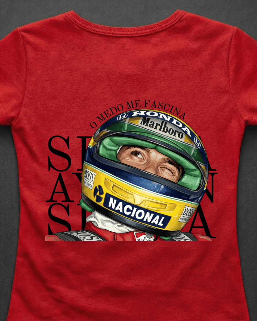 Blusa Baby Look Ayrton Senna  - O medo me fascina