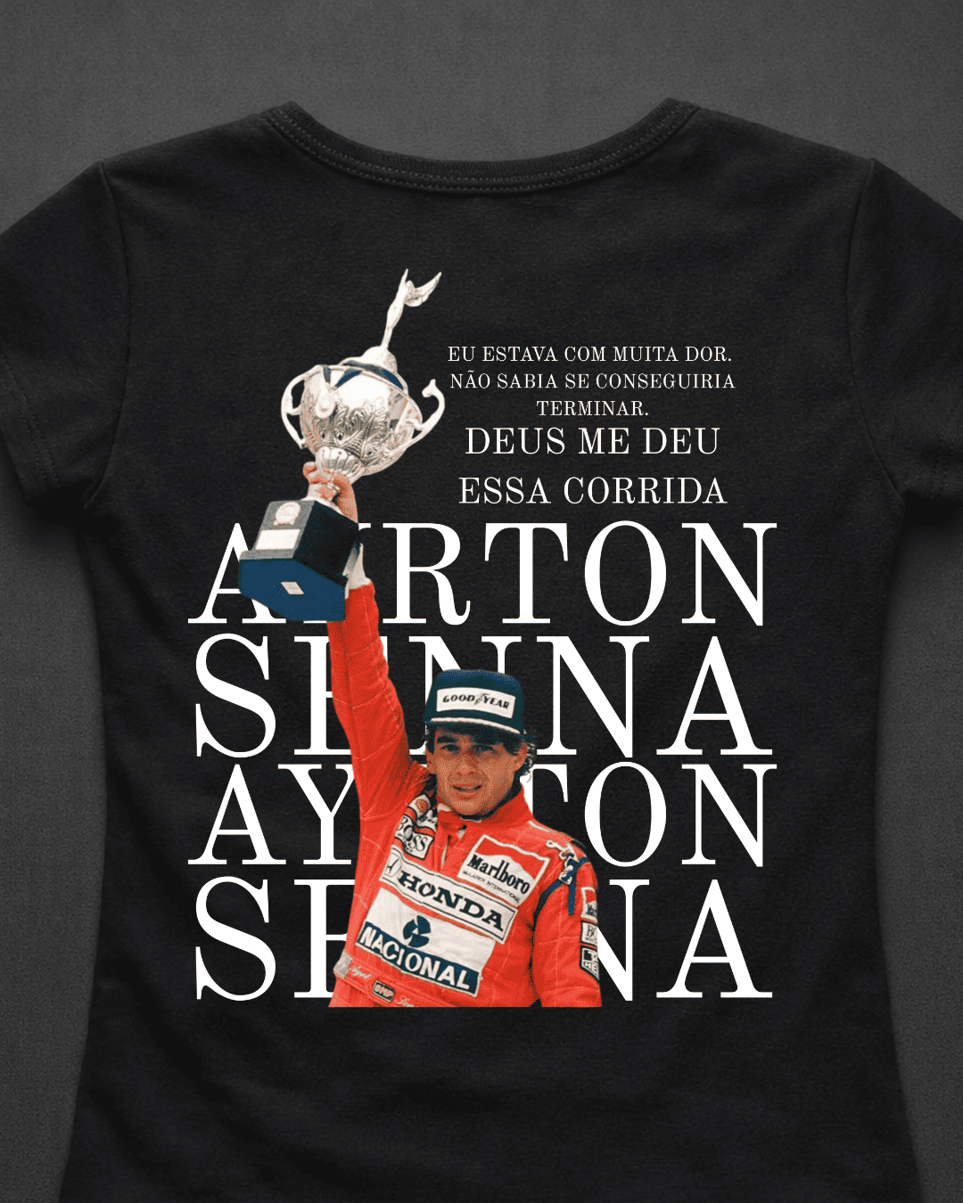 Blusa Baby Look Ayrton Senna - Deus me deu essa corrida