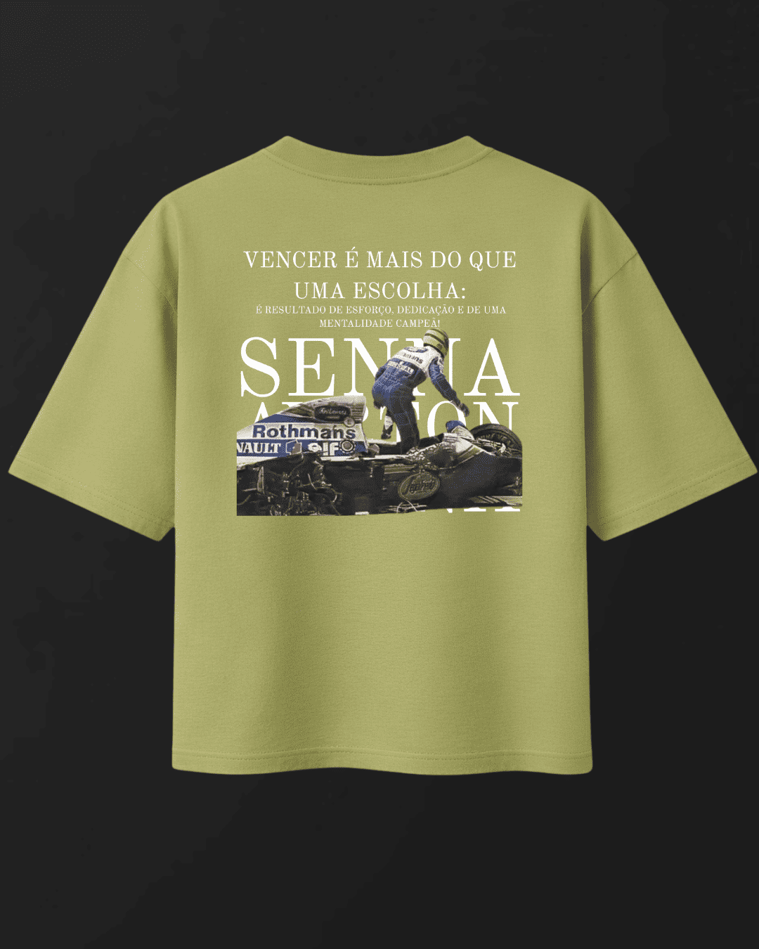 Camiseta Oversized Ayrton Senna - Vencer é mais que uma escolha