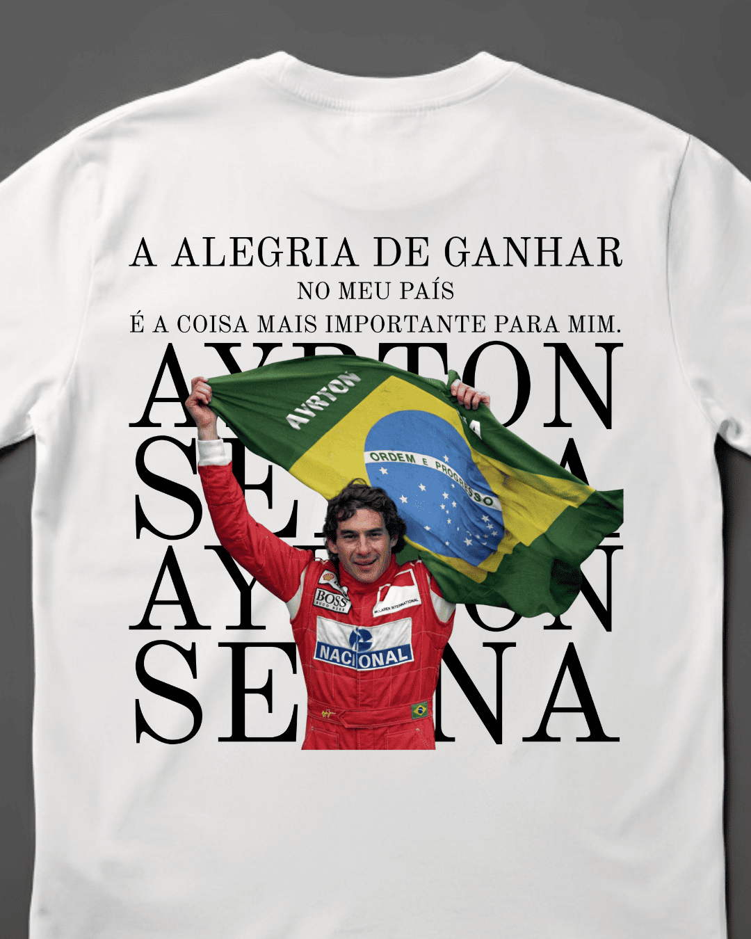 Camiseta Unissex Ayrton Senna - Alegria de ganhar pelo meu País EP