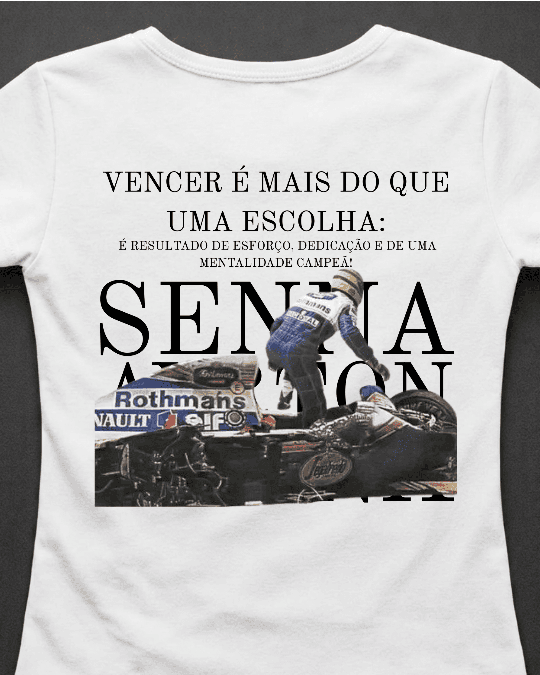 Blusa Baby Look Ayrton Senna - Vencer é mais que uma escolha