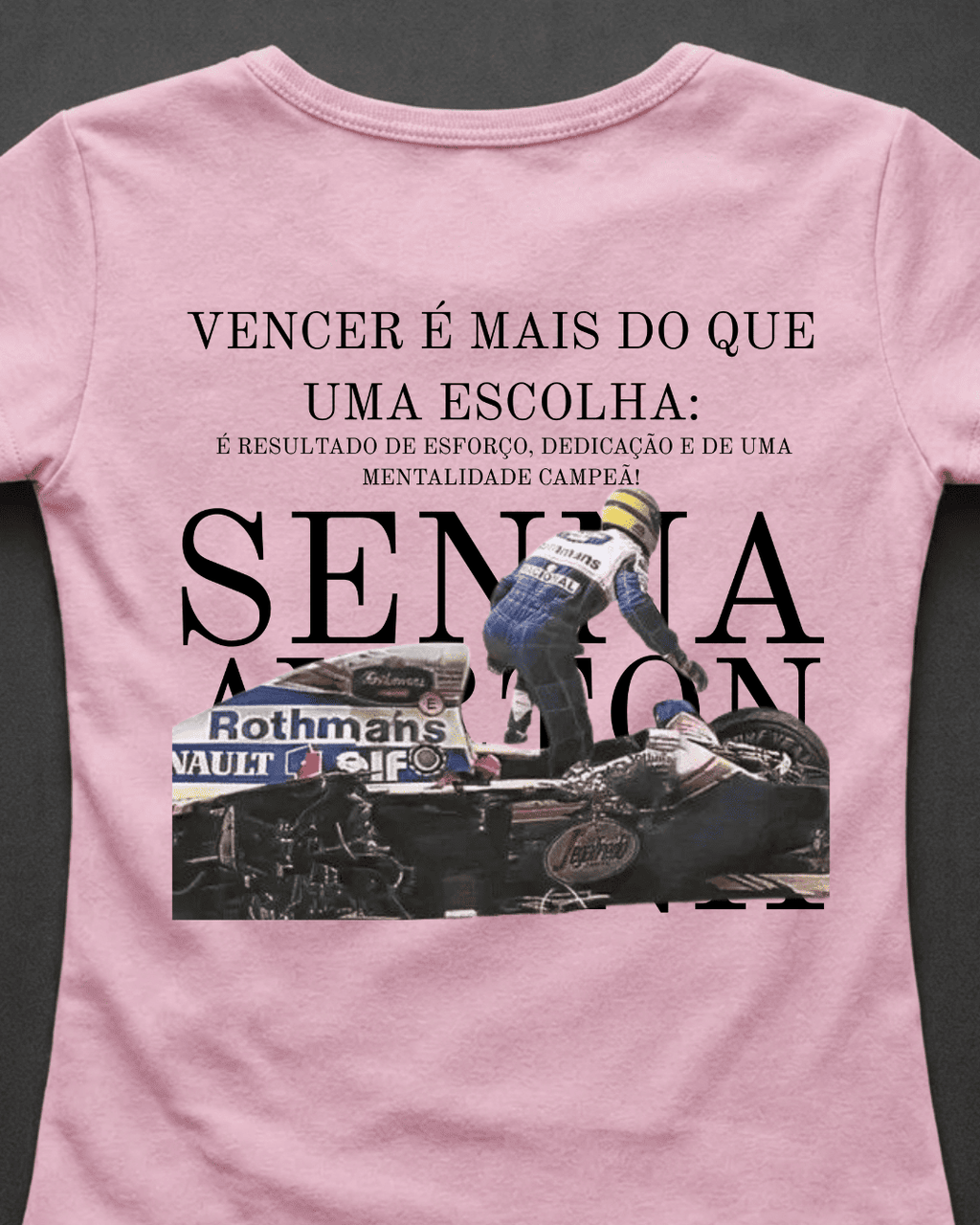 Blusa Baby Look Ayrton Senna - Vencer é mais que uma escolha