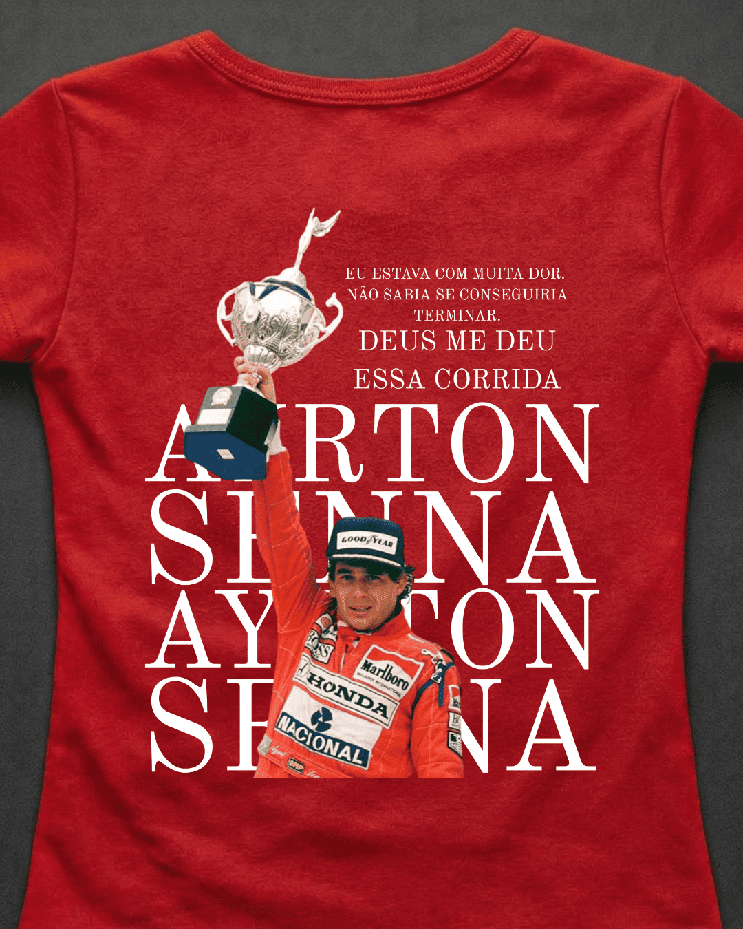 Blusa Baby Look Ayrton Senna - Deus me deu essa corrida