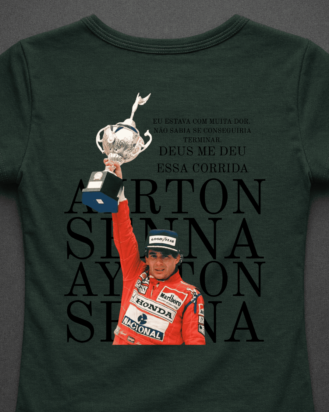 Blusa Baby Look Ayrton Senna -  Deus me deu essa corrida