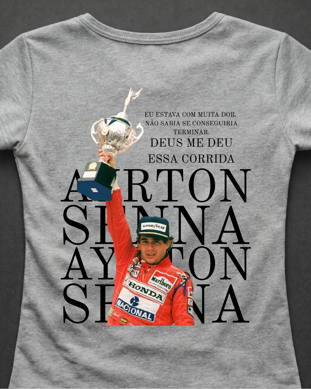 Blusa Baby Look Ayrton Senna -  Deus me deu essa corrida