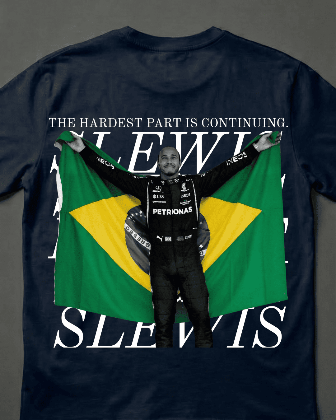 Camiseta Unissex Lewis Hamilton - The hardest part is continuing