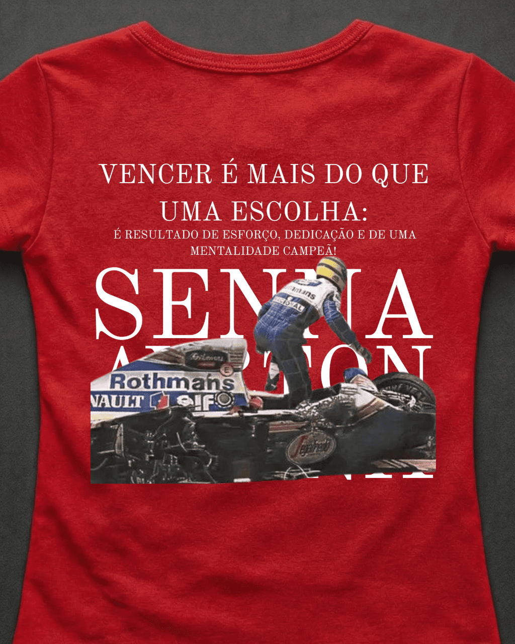 Blusa Baby Look Ayrton Senna - Vencer é mais que uma escolha