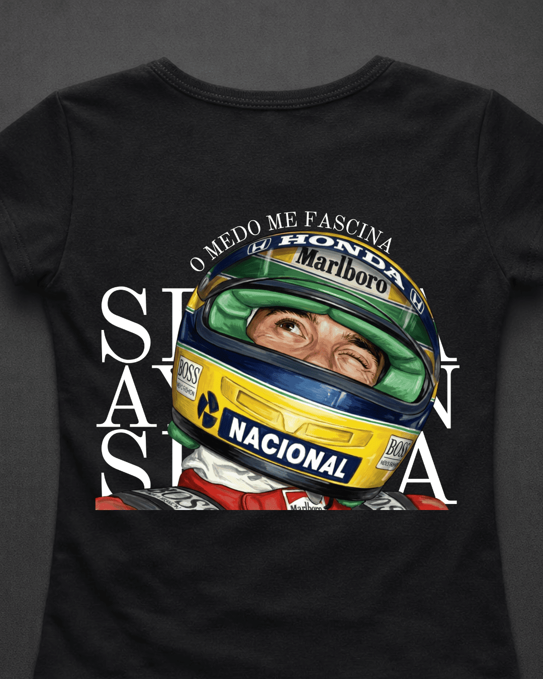 Blusa Baby Look Ayrton Senna - O medo me fascina