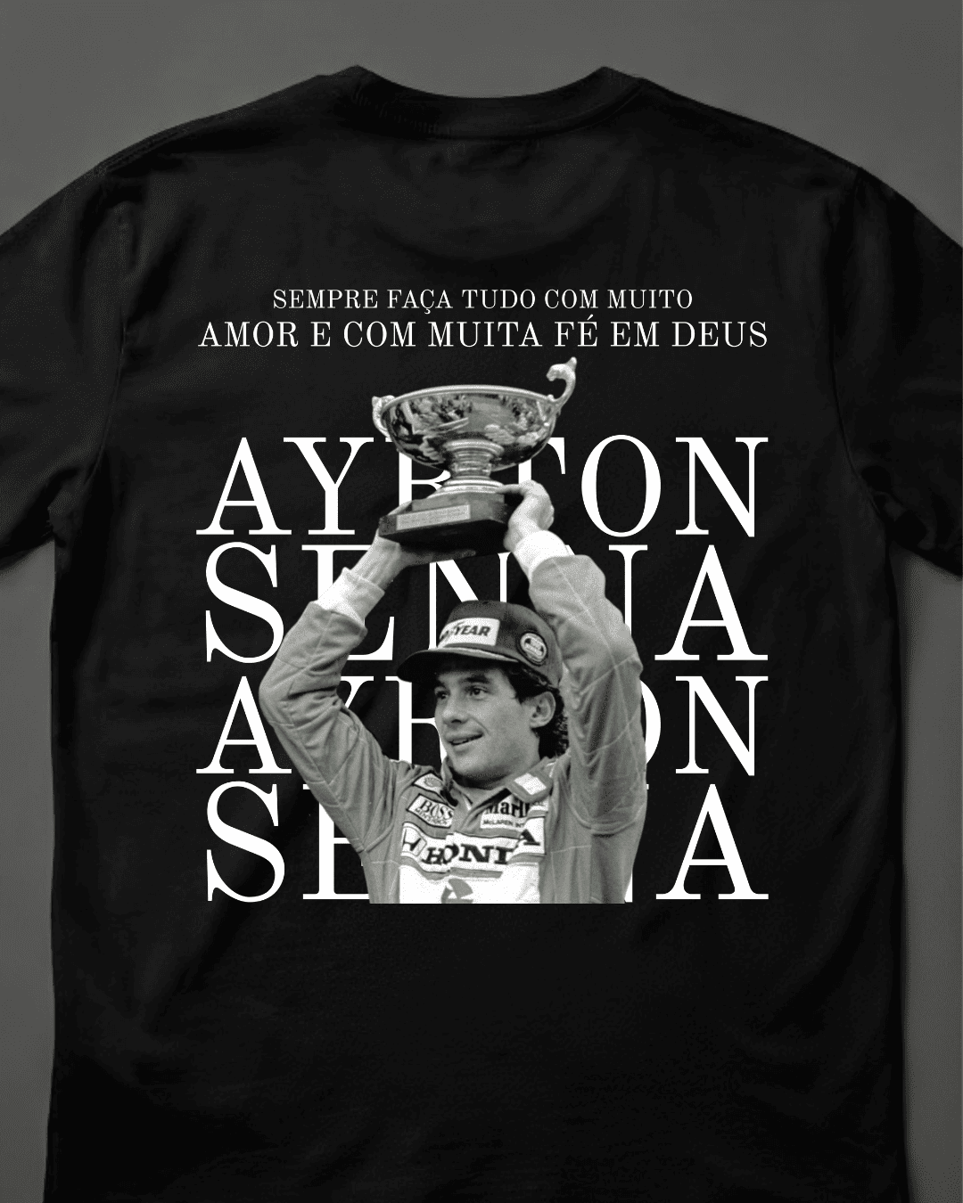 Camiseta Unissex Ayrton Senna - Muita fé em Deus EB
