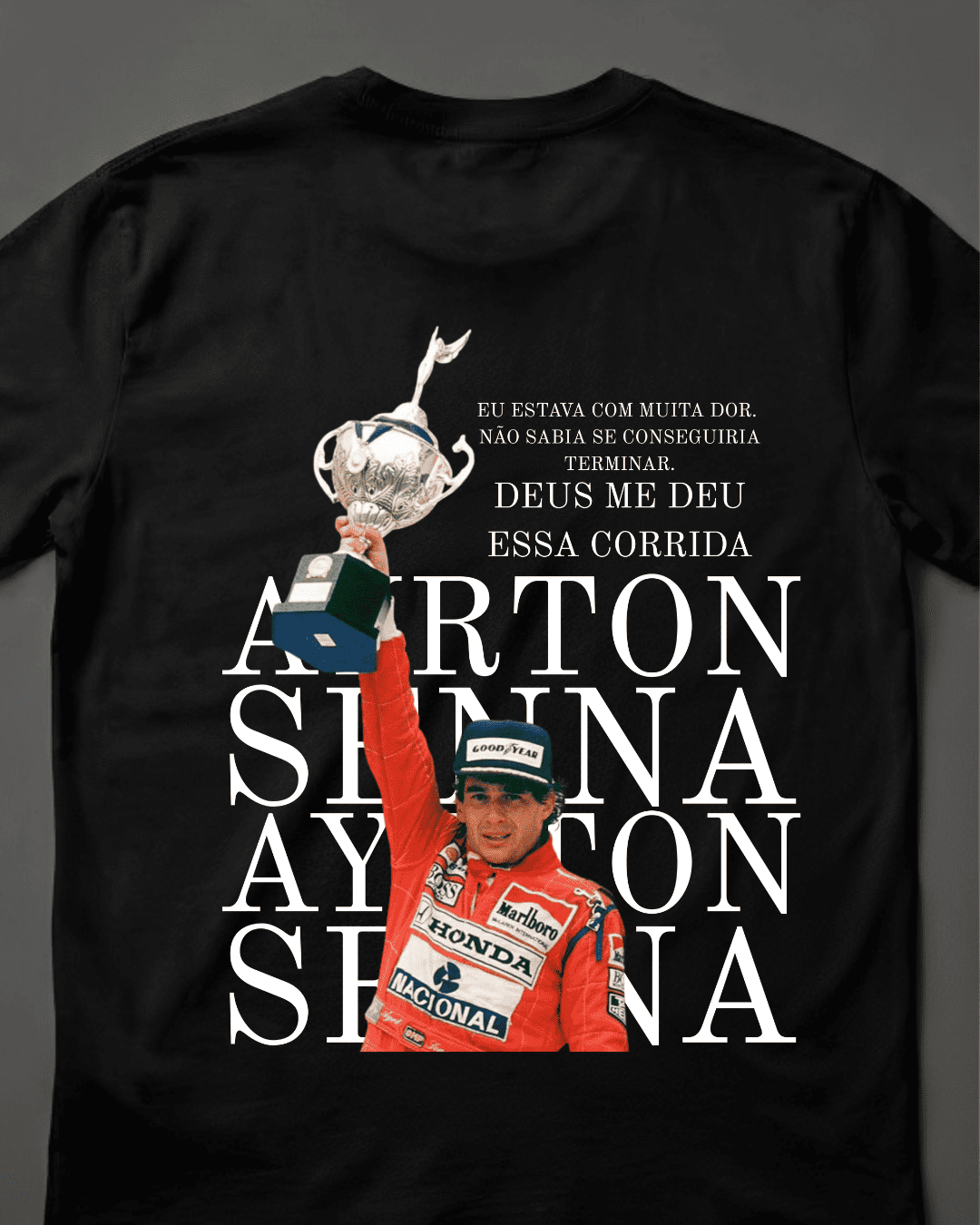 Camiseta Unissex Ayrton Senna - Deus me deu essa corrida